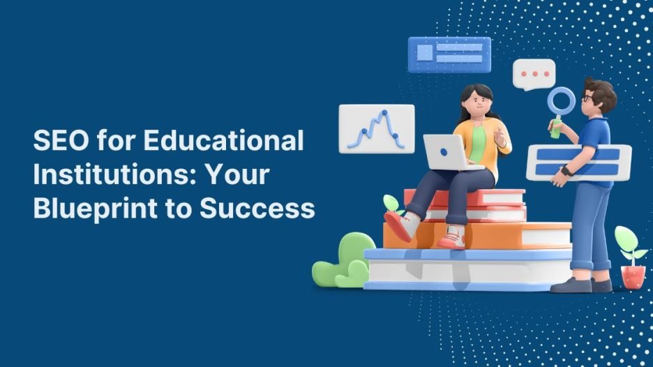 SEO for Educational Institutes